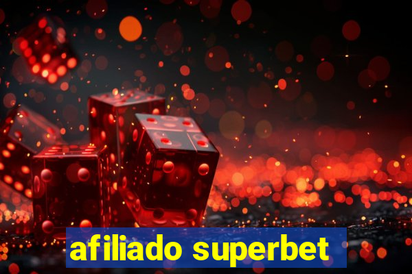 afiliado superbet